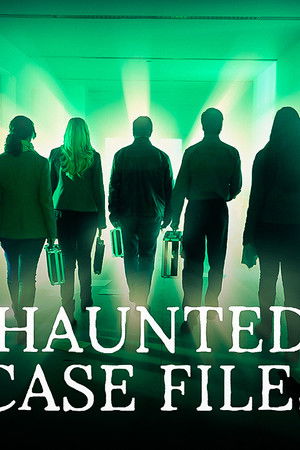 Haunted Case Files