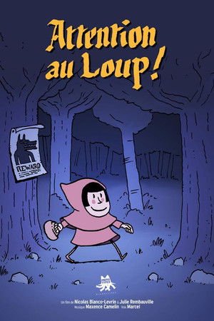 Attention au Loup!