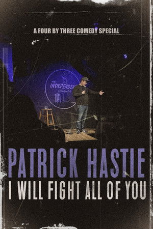 Patrick Hastie: I Will Fight All Of You