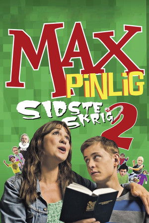 Max Pinlig 2 - sidste skrig