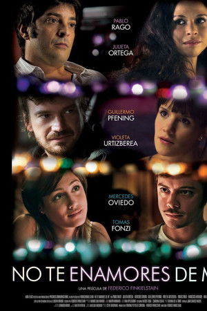 No te enamores de mí