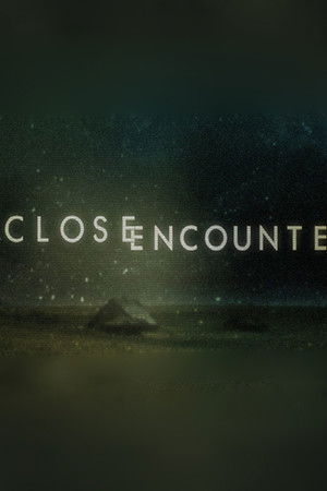 Close Encounters