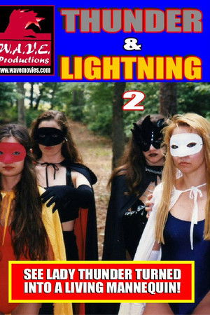 Thunder & Lightning 2
