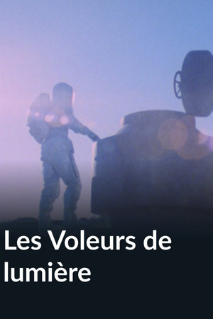 Les Voleurs de lumière
