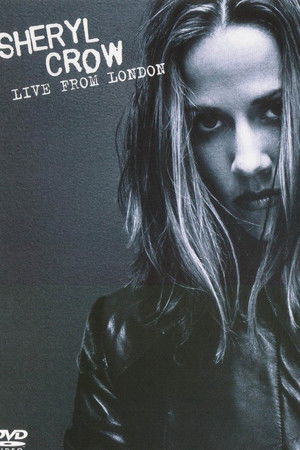 Sheryl Crow Live from London