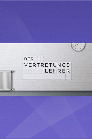 Der Vertretungslehrer