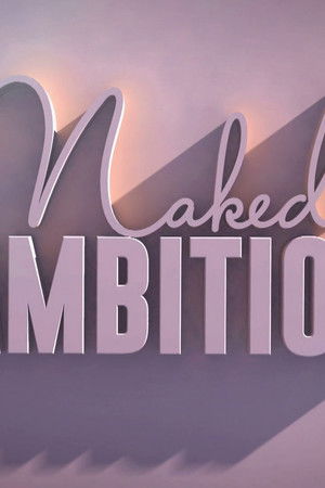 Naked Ambition