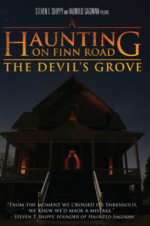 A Haunting on Finn Road: The Devil's Grove