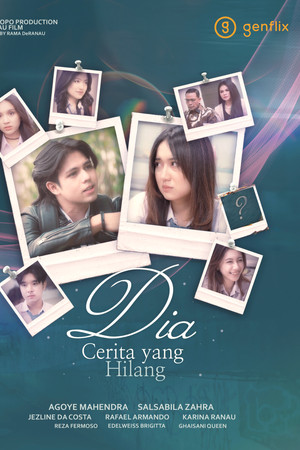 Dia, Cerita yang Hilang