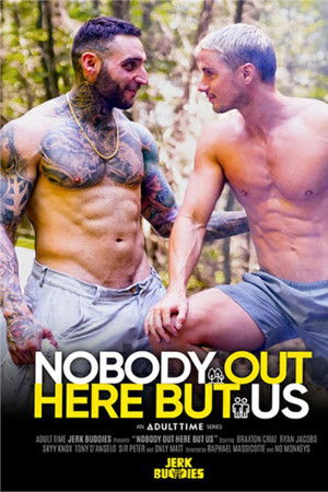 Nobody Out Here But Us