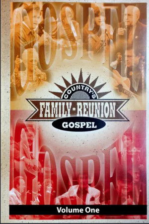 Country's Family Reunion Gospel: Volume One