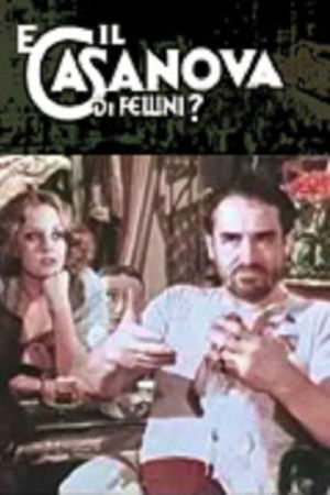 E il Casanova di Fellini?