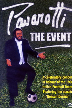 Pavarotti: The Event