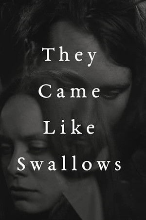They Came Like Swallows