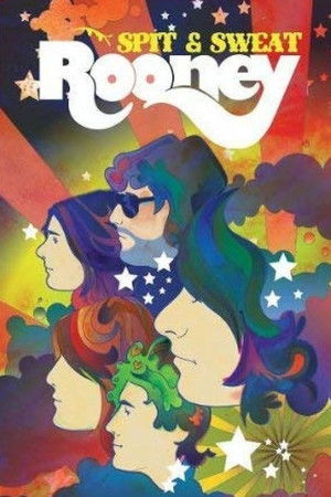 Rooney: Spit and Sweat