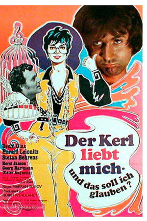 Der Kerl liebt mich – und das soll ich glauben