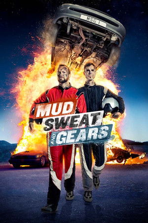 Mud, Sweat and Gears