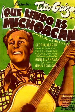 ¡Qué lindo es Michoacán!