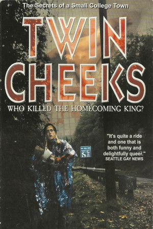 Twin Cheeks: Who Killed The Homecoming King?