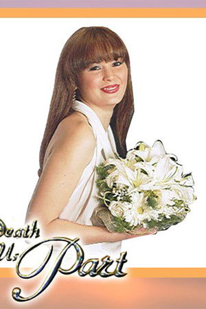 'Til Death Do Us Part