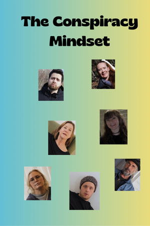 The Conspiracy Mindset