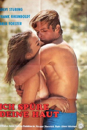 Ich spüre deine Haut