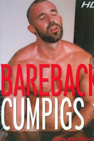 Bareback Cumpigs 1