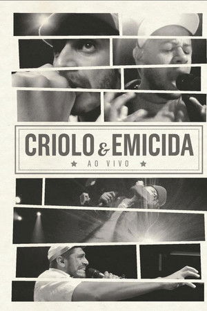 Criolo & Emicida - Ao Vivo