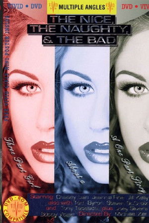 The Nice, The Naughty, & The Bad