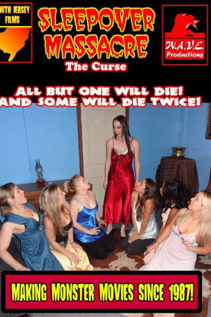 Sleepover Massacre: The Curse