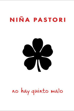 Niña Pastori: No Hay Quinto Malo