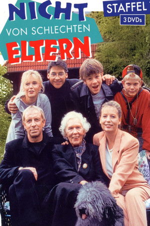 Nicht von schlechten Eltern