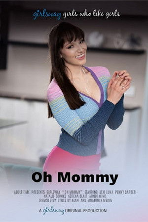Oh Mommy