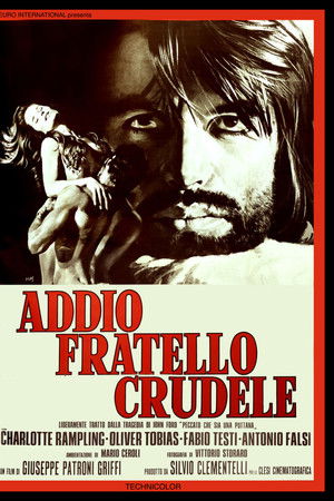 Addio fratello crudele