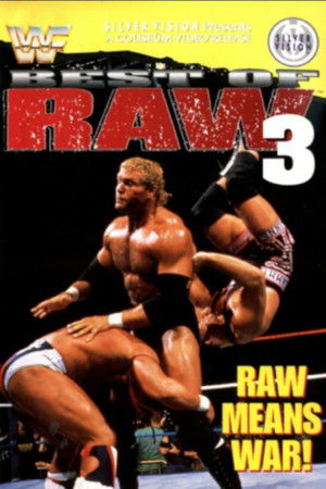 Best Of Raw • Volume Three