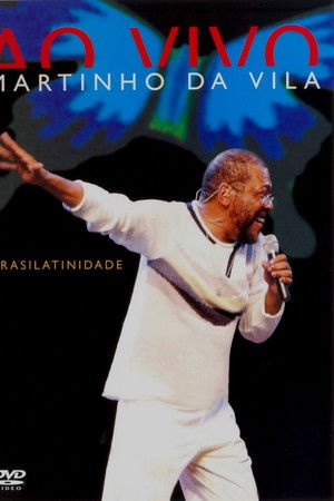 Martinho Da Vila ‎– Brasilatinidade Ao Vivo