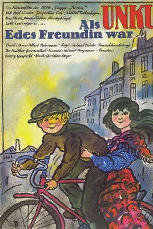 Als Unku Edes Freundin war