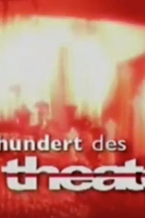 Das Jahrhundert des Theaters