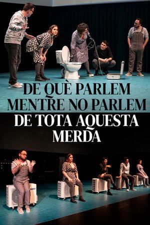 De què parlem mentre no parlem de tota aquesta merda