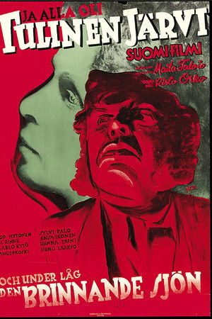 Ja alla oli tulinen järvi