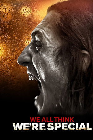 We All Think We're Special