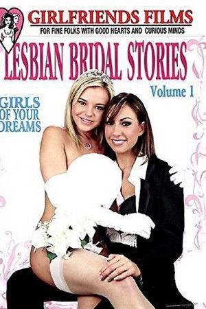 Lesbian Bridal Stories