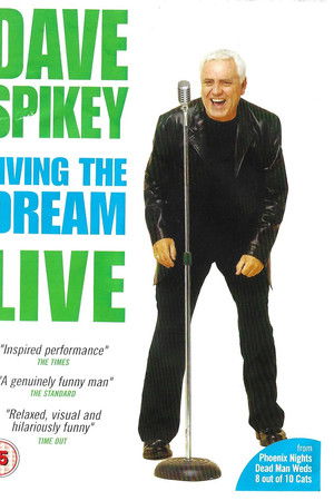 Dave Spikey: Living the Dream