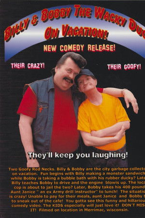 Billy & Bobby The Wacky Duo On Vacation!