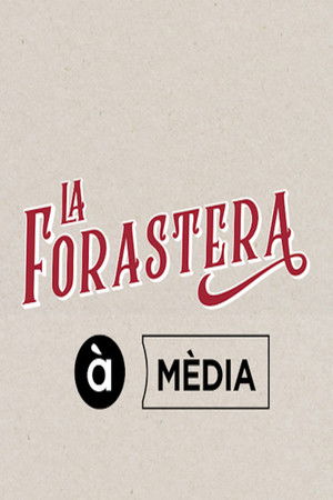 La forastera
