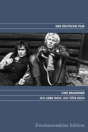 Ich liebe dich, ich töte dich