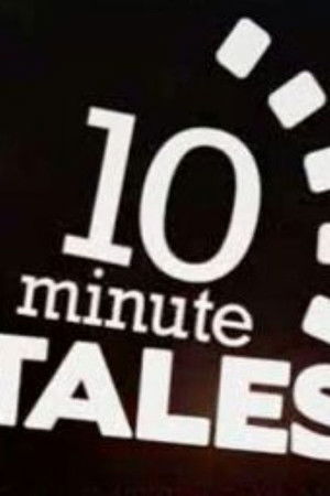 10 Minute Tales