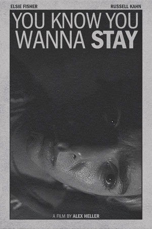 You Know You Wanna Stay