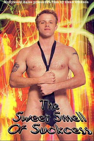 The Sweet Smell of Suckcess