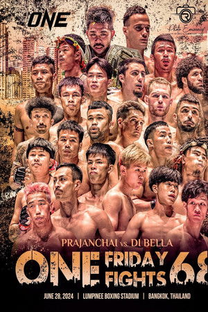 ONE Friday Fights 68: Prajanchai vs. Di Bella